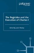 The Regicides and the Execution of Charles 1