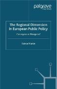 The Regional Dimension in European Public Policy