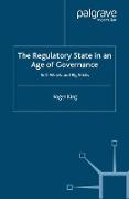 The Regulatory State in an Age of Governance