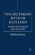 The Sectarian Myth in Scotland