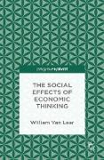 The Social Effects of Economic Thinking