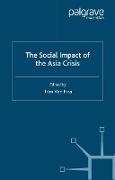 The Social Impact of the Asia Crisis