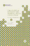 Challenges in Economic and Financial Policy Formulation