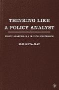 Thinking Like a Policy Analyst