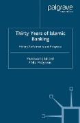 Thirty Years of Islamic Banking