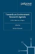 Towards an Environment Research Agenda