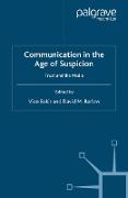 Communication in the Age of Suspicion