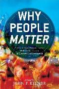 Why People Matter: A Christian Engagement with Rival Views of Human Significance