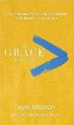 The Grace Effect: What Happens When Our Brokenness Collides with God's Grace