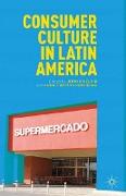 Consumer Culture in Latin America