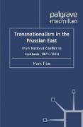 Transnationalism in the Prussian East