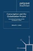 Consumption and the Globalization Project