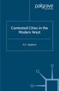 Contested Cities in the Modern West