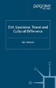 D.H. Lawrence, Travel and Cultural Difference