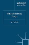 Wittgenstein's Ethical Thought