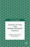 Demystifying the Meese-Rogoff Puzzle