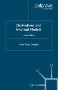 Derivatives and Internal Models