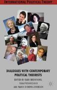 Dialogues with Contemporary Political Theorists