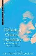 Debating Cultural Hybridity