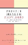 Private Health Providers in Developing Countries