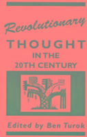 Revolutionary Thought in the 20th Century