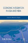 Economic Integration in Asia and India