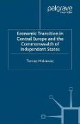 Economic Transition in Central Europe and the Commonwealth of Independent States