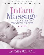 Infant Massage (Fourth Edition)