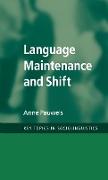 Language Maintenance and Shift