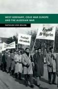 West Germany, Cold War Europe and the Algerian War