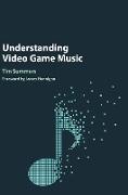 Understanding Video Game Music