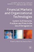 Financial Markets and Organizational Technologies