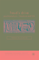 Freud's Drive: Psychoanalysis, Literature and Film