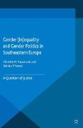 Gender (In)equality and Gender Politics in Southeastern Europe