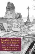 Gender, Labour, War and Empire