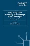 Hong Kong SAR Monetary and Exchange Rate Challenges