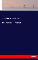 Der Kavalier - Roman