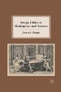 Image Ethics in Shakespeare and Spenser