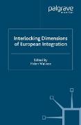 Interlocking Dimensions of European Integration