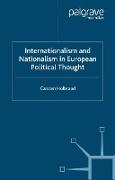 Internationalism and Nationalism in European Political Thought