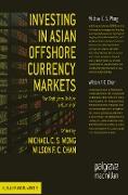 Investing in Asian Offshore Currency Markets