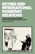 Keynes and International Monetary Relations