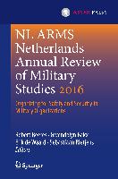 NL ARMS Netherlands Annual Review of Military Studies 2016