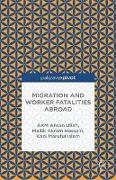 Migration and Worker Fatalities Abroad