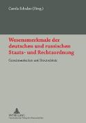 Wesensmerkmale der deutschen und russischen Staats- und Rechtsordnung