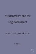 Structuralism and the Logic of Dissent