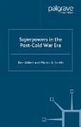 Superpowers in the Post-Cold War Era