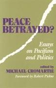 Peace Betrayed?