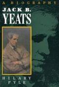 Jack B. Yeats: A Biography