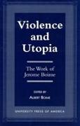 Violence and Utopia